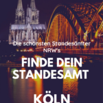 Die schönsten Standesämter in NRW Köln