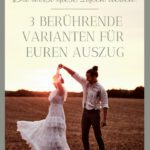 auszug freie trauung 3 ideen goldroeschen