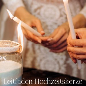 Leitfaden Hochzeitskerze Texte PDF für die freie Trauung Titelbild