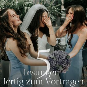 Lesungen freie Trauung für Gäste Vorlage mit fertigen Texten zum Vortragen bei Hochzeit
