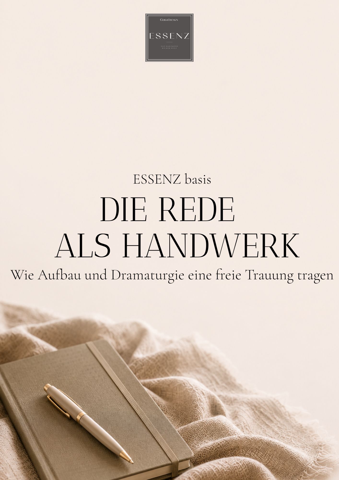 Cover des digitalen Leitfadens ESSENZ 00 Traurede schreiben zum Aufbau und zur Struktur freier Trauungen