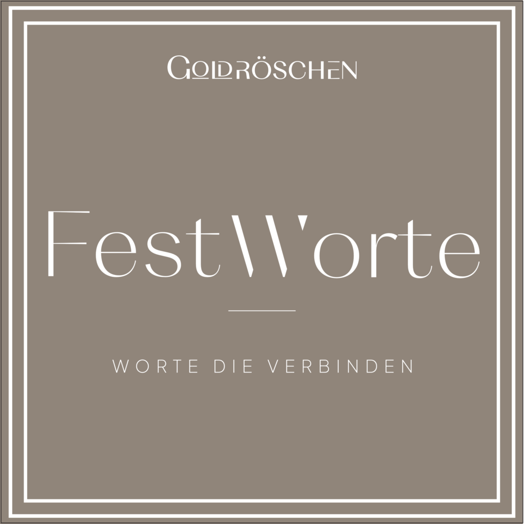 FestWorte Logo von Goldröschen – Worte für Hochzeiten, Wünsche, Fürbitten und Reden.